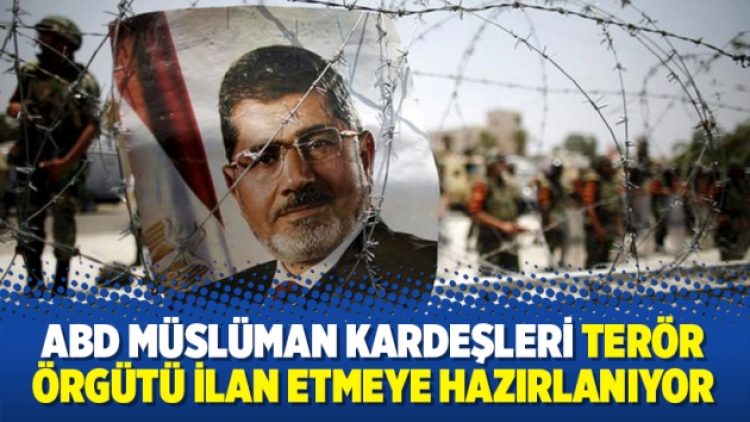 ABD Müslüman Kardeşleri terör örgütü ilan etmeye hazırlanıyor