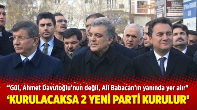 Koru: Kurulacaksa 2 yeni parti kurulur