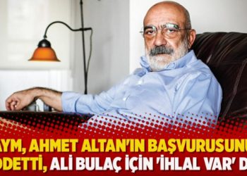 AYM, Ahmet Altan’ın başvurusunu reddetti, Ali Bulaç için ‘ihlal var’ dedi