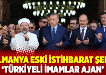 Almanya eski istihbarat şefi: ‘Türkiyeli imamlar ajan’
