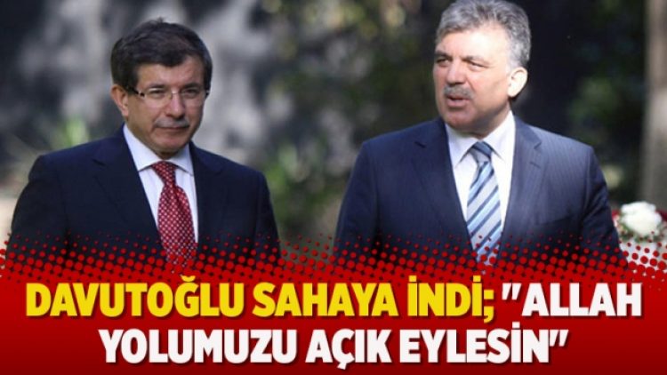 Davutoğlu sahaya indi; “Allah yolumuzu açık eylesin”