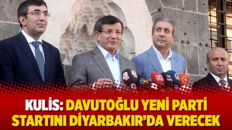 Kulis: Davutoğlu yeni parti startını Diyarbakır’da verecek