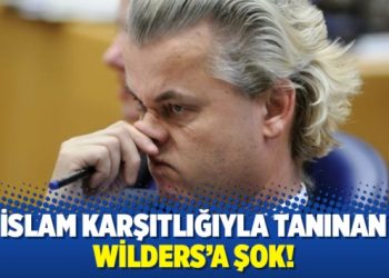 İslam karşıtlığıyla tanınan Wilders’a şok!