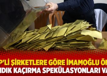 Sabahattin Önkibar: AKP’li şirketlere göre İmamoğlu önde, sandık kaçırma spekülasyonları var