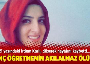 Genç öğretmenin akılalmaz ölümü