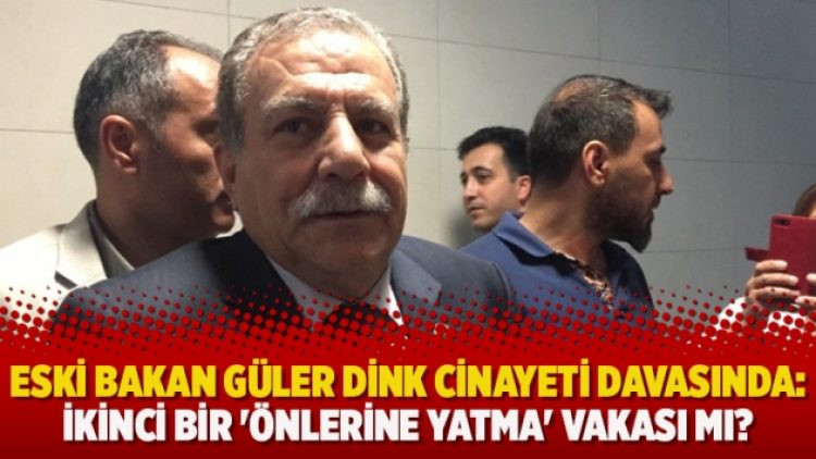 Muammer Güler 12 yıl sonra Dink cinayeti davasında: İkinci bir ‘önlerine yatma’ vakası mı?