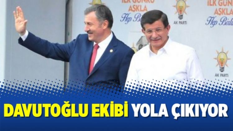 Davutoğlu ekibi yola çıkıyor