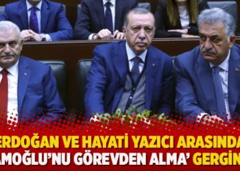 Erdoğan ve Hayati Yazıcı arasında ‘İmamoğlu’nu görevden alma’ gerginliği
