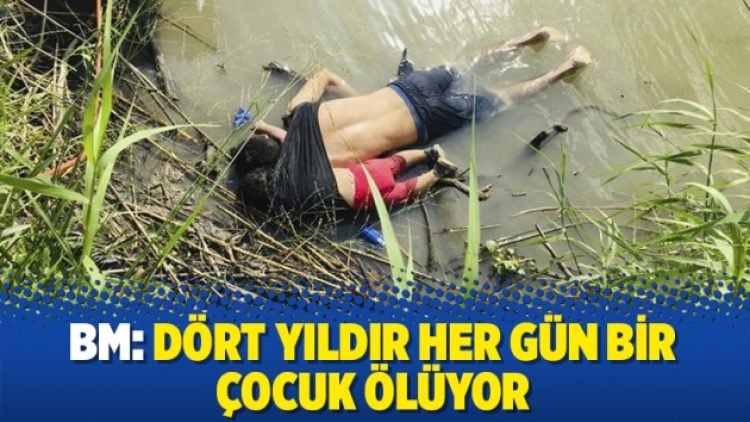 BM: Dört yıldır her gün bir çocuk ölüyor