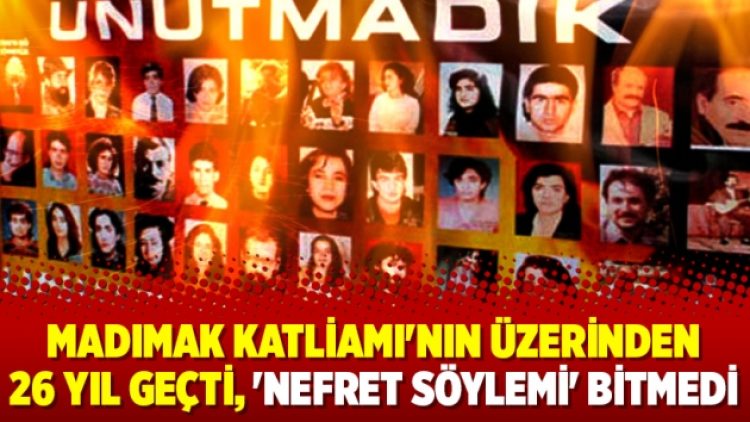 Madımak Katliamı’nın üzerinden 26 yıl geçti, ‘nefret söylemi’ bitmedi