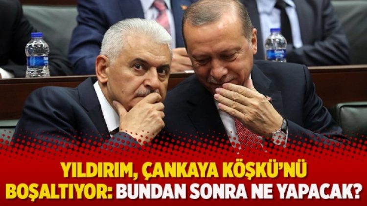 Yıldırım, Çankaya Köşkü’nü boşaltıyor: Bundan sonra ne yapacak?