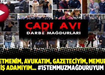 Öğretmenim, avukatım, gazeteciyim, memurum, iş adamıyım… #15TemmuzMağduruyum