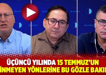 Üçüncü yılında 15 Temmuz’un bilinmeyen yönleri masaya yatırıldı