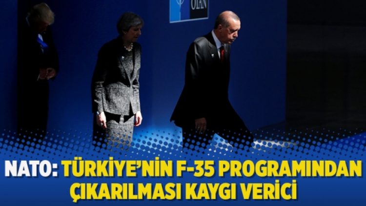 NATO: Türkiye’nin F-35 programından çıkarılması kaygı verici