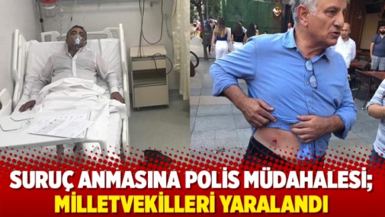 Suruç anmasına polis müdahalesi; milletvekilleri yaralandı