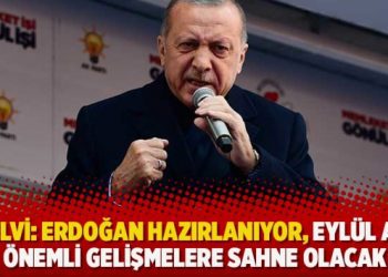 Selvi: Erdoğan hazırlanıyor, eylül ayı önemli gelişmelere sahne olacak