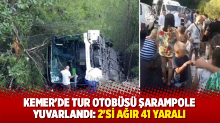 Kemer’de tur otobüsü şarampole yuvarlandı: 2’si ağır 41 yaralı