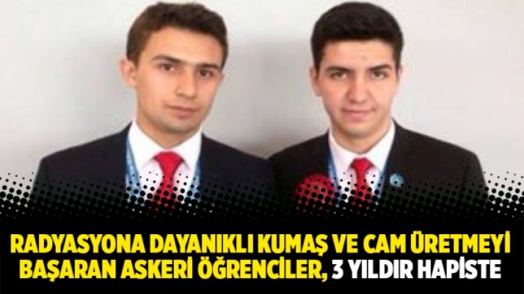 Radyasyona dayanıklı kumaş ve cam üretmeyi başaran askeri öğrenciler, 3 yıldır hapiste