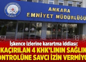 İşkence izlerine karartma iddiası: Kaçırılan 4 KHK’lının sağlık kontrolüne savcı izin vermiyor
