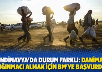​İskandinavya’da durum farklı: Danimarka sığınmacı almak için BM’ye başvurdu