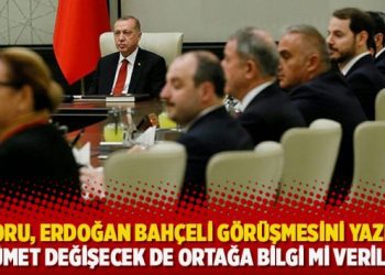 Fehmi Koru, Erdoğan Bahçeli görüşmesini yazdı: Hükümet değişecek de ortağa bilgi mi veriliyor!