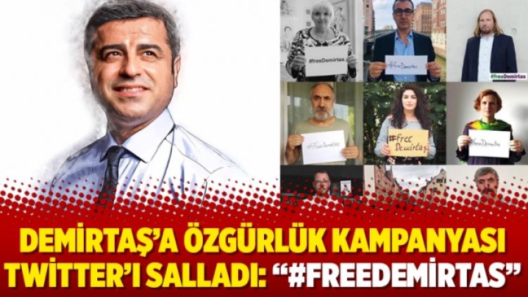 Demirtaş’a Özgürlük kampanyası Twitter’ı salladı: “#freeDemirtas”