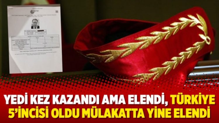 Yedi kez kazandı ama elendi, Türkiye 5’incisi oldu mülakatta yine elendi