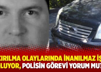 Gergerlioğlu: Kaçırılma olaylarında inanılmaz işler oluyor, polisin görevi yorum mu?