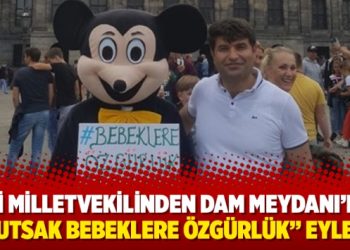 Eski milletvekilinden Dam Meydanı’nda “Tutsak Bebeklere Özgürlük” eylemi