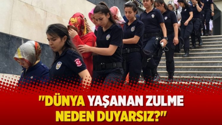 “Dünya yaşanan zulme neden duyarsız?”