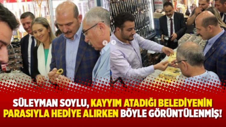 Süleyman Soylu, kayyım atadığı belediyenin parasıyla hediye alırken böyle görüntülenmiş!