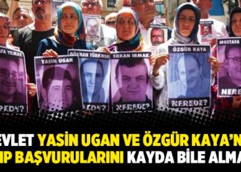 Devlet Yasin Ugan ve Özgür Kaya’nın kayıp başvurularını kayda bile almamış