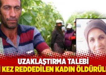 Elazığ’da uzaklaştırma talebi iki kez reddedilen kadın öldürüldü