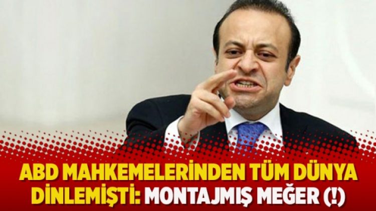 ABD mahkemelerinden tüm dünya dinlemişti: Montajmış meğer (!)