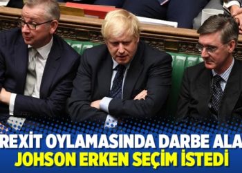 Brexit oylamasında darbe alan Johson erken seçim istedi