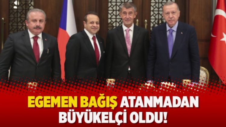Egemen Bağış atanmadan büyükelçi oldu!