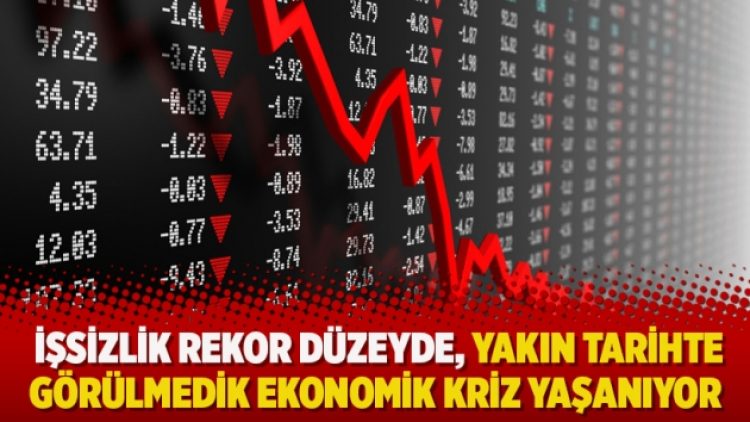 İbrahim Kahveci: İşsizlik rekor düzeyde, yakın tarihte görülmedik ekonomik kriz yaşanıyor