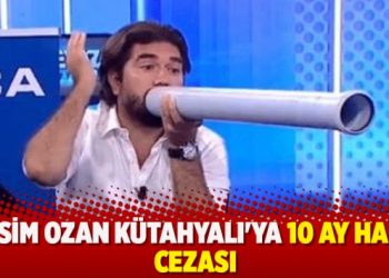 Rasim Ozan Kütahyalı’ya 10 ay hapis cezası