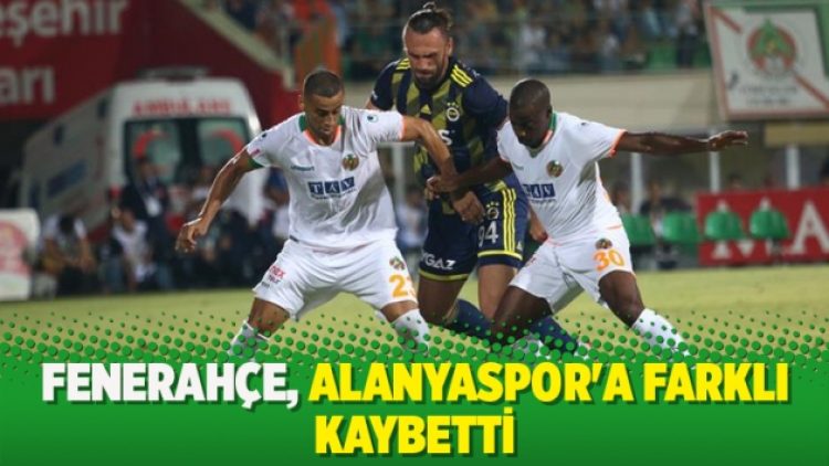 Fenerahçe, Alanyaspor’a farklı kaybetti