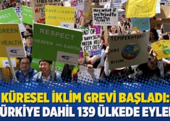 Küresel İklim Grevi başladı: Türkiye dahil 139 ülkede eylem