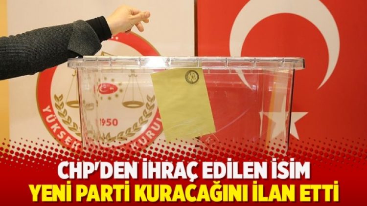 CHP’den ihraç edilen Öztürk Yılmaz, yeni parti kuracağını ilan etti
