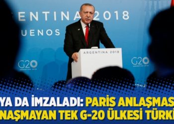 Rusya da imzaladı: Paris Anlaşması’na yanaşmayan tek G-20 ülkesi Türkiye