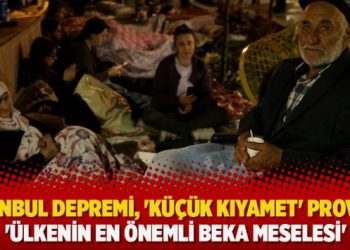 İstanbul depremi, ‘küçük kıyamet’ provası: ‘Ülkenin en önemli beka meselesi’