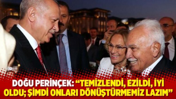 Doğu Perinçek: “Temizlendi, ezildi, iyi oldu; şimdi onları dönüştürmemiz lazım”