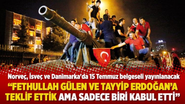 “Fethullah Gülen ve Tayyip Erdoğan’a teklif ettik ama sadece biri kabul etti”