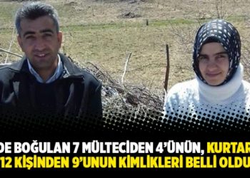 Ege’de boğulan 7 mülteciden 4’ünün, kurtarılan 12 kişinden 9’unun kimlikleri belli oldu