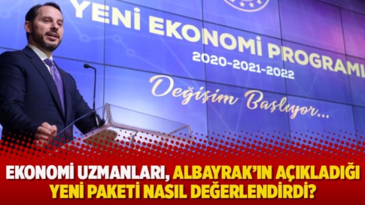 Ekonomi uzmanları, Albayrak’ın açıkladığı yeni paketi nasıl değerlendirdi?