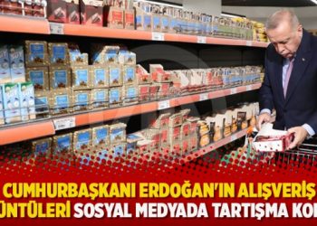 Cumhurbaşkanı Erdoğan’ın alışveriş görüntüleri sosyal medyada tartışma konusu