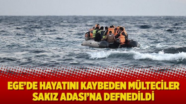 Ege’de hayatını kaybeden mülteciler Sakız Adası’na defnedildi