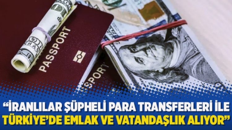 Reuters: İranlılar şüpheli para transferleri ile Türkiye’de emlak ve vatandaşlık alıyor